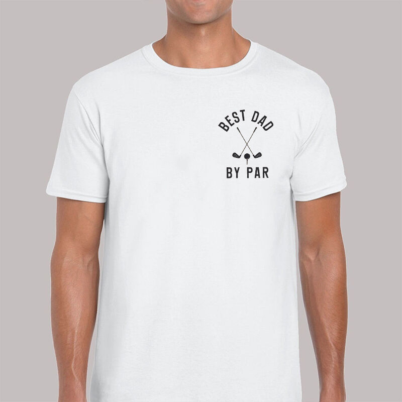 Personalisiertes T-Shirt Best Dad By Par mit Golf-Club-Muster-Design Perfektes Geschenk für den Golfliebenden Vater